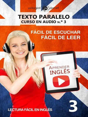 cover image of Aprender inglés | Fácil de leer | Fácil de escuchar | Texto paralelo CURSO EN AUDIO n.º 3